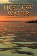 Watch Hollow Water Sflix