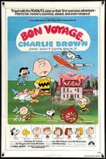 Watch Bon Voyage, Charlie Brown (and Don\'t Come Back!!) Sflix