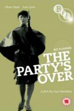 Watch The Party's Over Sflix