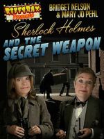 Watch RiffTrax Presents: Sherlock Holmes and the Secret Weapon Sflix