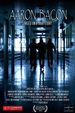 Watch Aaron Bacon Sflix