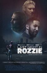 Watch Last Night in Rozzie Sflix