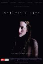 Watch Beautiful Kate Sflix