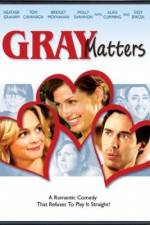 Watch Gray Matters Sflix