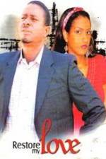 Watch Restore My Love Sflix