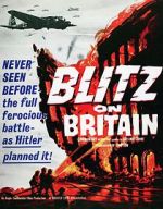 Watch Blitz on Britain Sflix