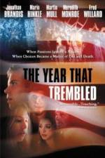 Watch The Year That Trembled Sflix