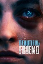 Watch Beautiful Friend Sflix