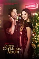 Watch Country Christmas Album Sflix