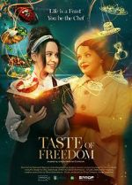 Watch The Taste of Freedom Sflix