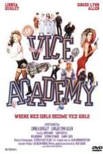 Watch Vice Academy Sflix
