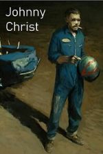 Watch Johnny Christ Sflix