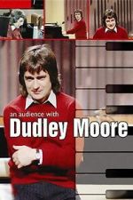 Watch An Audience with Dudley Moore Sflix