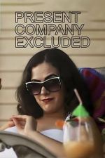 Watch Present Company Excluded Sflix