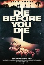 Watch Die Before You Die Sflix