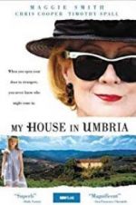 Watch My House in Umbria Sflix