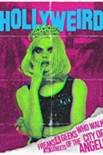 Watch Hollyweird Sflix