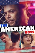 Watch The American Boys Sflix