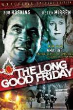 Watch The Long Good Friday Sflix