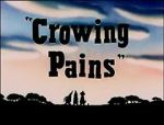 Watch Crowing Pains (Short 1947) Sflix