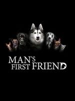 Watch Man\'s First Friend Sflix