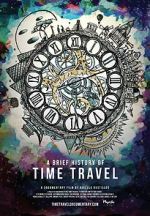 Watch A Brief History of Time Travel Sflix