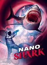 Watch Nanoshark Sflix