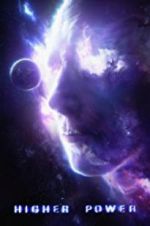 Watch Higher Power Sflix