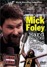 Watch Mick Foley: Hard Knocks and Cheap Pops Sflix