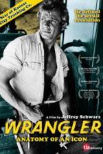 Watch Wrangler Anatomy of an Icon Sflix