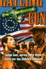 Watch The Gatling Gun Sflix