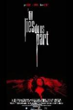 Watch 'Til Lies Do Us Part Sflix