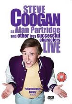 Watch Steve Coogan Live: As Alan Partridge and Other Less Successful Characters Sflix