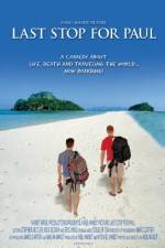 Watch Last Stop for Paul Sflix