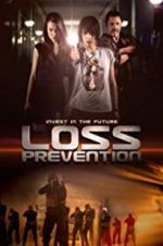 Watch Loss Prevention Sflix
