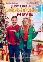 Watch Just Like a Christmas Movie Sflix