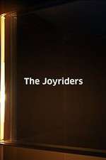Watch The Joyriders Sflix