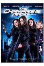 Watch The Champagne Gang Sflix