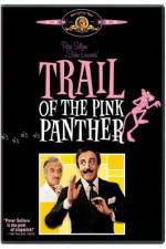Watch Trail of the Pink Panther Sflix