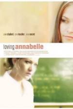 Watch Loving Annabelle Sflix