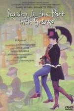 Watch Sunday in the Park with George Sflix