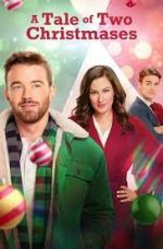 Watch A Tale of Two Christmases Sflix