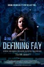 Watch Defining Fay Sflix