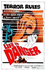 Watch Life in Danger Sflix