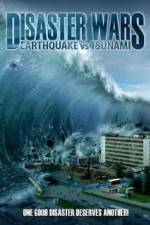Watch Disaster Wars: Earthquake vs. Tsunami Sflix