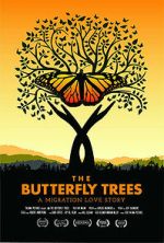 Watch The Butterfly Trees Sflix