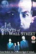 Watch Wolves of Wall Street Sflix