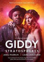 Watch Giddy Stratospheres Sflix