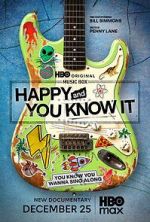 Watch Happy and You Know It Sflix