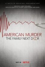 Watch American Murder: The Family Next Door Sflix